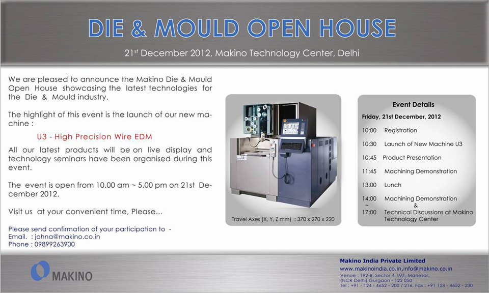 Die & Mould Open House (8th - 9th Nov 2012, Makino Technology Centeer, Bangalore)